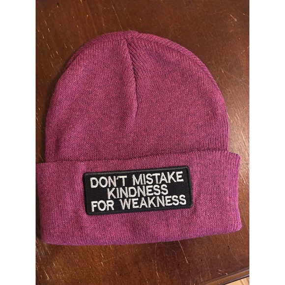 Handmade Accessories - Handmade Don't Mistake Kindness For Weakness Magenta Knit Cuffed Beanie Hat